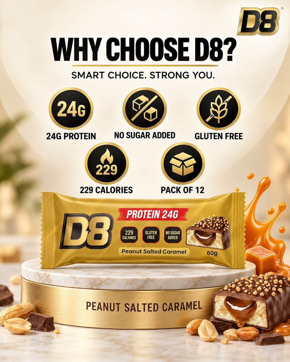 Why choose D8 Peanut Salted Caramel protein bars: 24g protein, no added sugar and gluten free